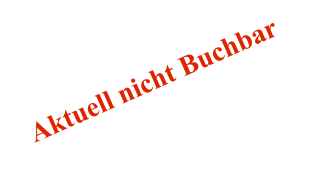 Aktuell nicht Buchbar